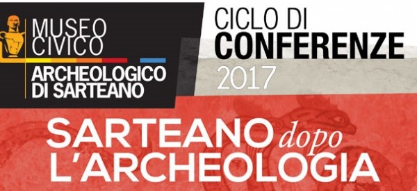 Ciclo di conferenze 2017 - Sarteano dopo l'archeologia