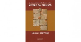 Vivere da etrusco - Lingua e scrittura