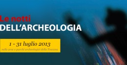 Le Notti dell'Archeologia 2013