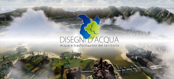 Disegni d'acqua. Acque e trasformazioni del territorio